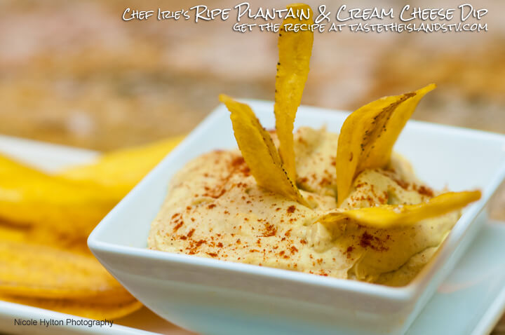 Taste-the-Islands-Ripe-Plantain-Cream-Cheese-Dip-Chef-Irie